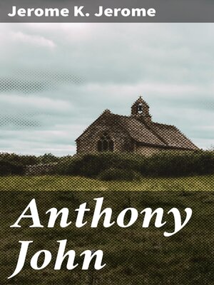 cover image of Anthony John